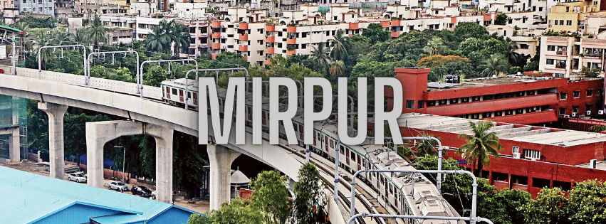 Discovering Mirpur Dhaka: A Hidden Gem in the Heart of Bangladesh